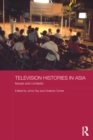 Image for Television histories in Asia: issues and contexts : 43