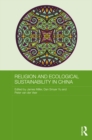 Image for Religion and ecological sustainability in China