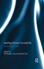 Image for Leading schools successfully: stories from the field