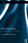 Image for Online file sharing: innovations in media consumption