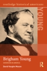 Image for Brigham Young: sovereign in America