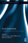 Image for Social sustainability: a multilevel approach to social inclusion