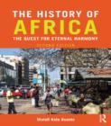 Image for The history of Africa: the quest for eternal harmony