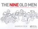 Image for The nine old men: lessons, techniques, and inspiration from Disney&#39;s great animators