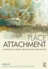 Image for Place attachment: advances in theory, methods and applications
