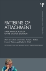 Image for Patterns of attachment: a psychological study of the strange situation