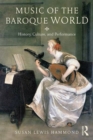 Image for Music of the baroque: history, culture, and performance