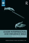 Image for Leader interpersonal and influence skills: the soft skills of leadership