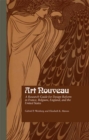 Image for Art nouveau: a research guide for design reform in France, Belgium England, and the United States