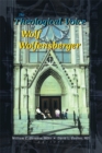 Image for The Theological Voice of Wolf Wolfensberger
