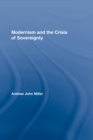 Image for Modernism and the crisis of sovereignty