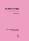 Image for On Trotskyism: problems of theory and history