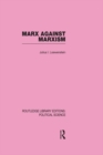 Image for Marx against Marxism
