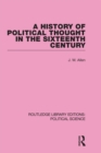 Image for A history of political thought in the 16th century