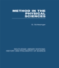 Image for Method in the physical sciences