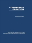 Image for Continuous creation: a biological concept of the nature of matter