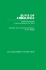 Image for Sufis of Andalusia: the Ruh al-quds and al-Durrat al-fakhirah of Ibn &#39;Arabi