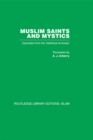 Image for Muslim saints and mystics: episodes from the Tadhkirat al-Auliya&#39;