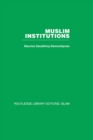 Image for Muslim institutions : v. 14