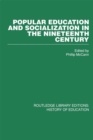 Image for Popular Education and Socialization in the Nineteenth Century