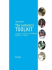 Image for The lecturer&#39;s toolkit: a practical guide to learning, teaching and assessment