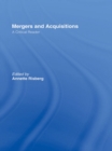 Image for Mergers and acquisitions: a critical reader