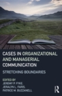 Image for Stretching boundaries: cases in organizational and managerial communication