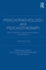 Image for Psychopathology and psychotherapy: DSM-5 diagnosis, case conceptualization, and treatment