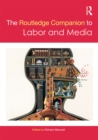 Image for Routledge companion to labor and media
