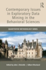 Image for Contemporary issues in exploratory data mining in the behavioral sciences
