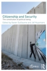 Image for Citizenship and security: the constitution of political being