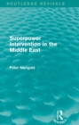Image for Superpower intervention in the Middle East