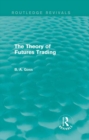 Image for The theory of futures trading