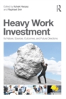 Image for Heavy work investment: its nature, sources, outcomes, and future directions