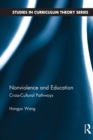 Image for Nonviolence and education: cross-cultural pathways