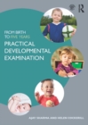 Image for From birth to five years.: (Practical developmental examination)