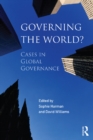 Image for Governing the world?: cases in global governance