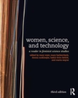 Image for Women, science, and technology: a reader in feminist science studies