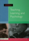 Image for Teaching, learning &amp; psychology