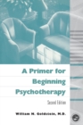 Image for A primer for beginning psychotherapy