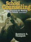 Image for School counseling: best practices for working in the schools