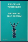 Image for Practical techniques for enhancing self-esteem: activity book for leaders and participants