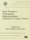 Image for New trends in conceptual representation: challenges to Piaget&#39;s theory?