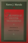 Image for The power of countertransference: innovations in analytic technique