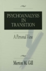 Image for Psychoanalysis in transition: a personal view