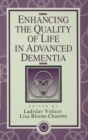 Image for Enhancing the quality of life in advanced dementia