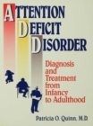 Image for Attention deficit disorder: diagnosis and treatment from infancy to adulthood