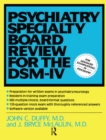 Image for Psychiatry specialty board review for the DSM-IV