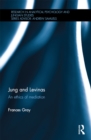 Image for Jung and Levinas: an ethics of mediation