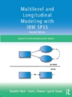 Image for Multilevel and longitudinal modeling with IBM SPSS